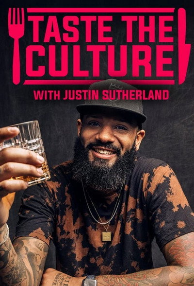 Póster de Taste the Culture with Justin Sutherland