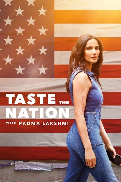 Póster de Taste the Nation with Padma Lakshmi