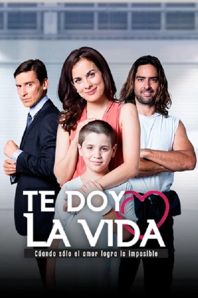 Póster de Te Doy la Vida