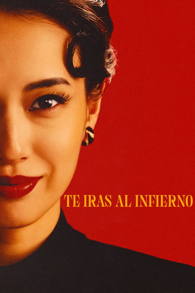 Póster de Te irás al infierno