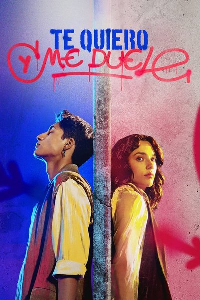 Póster de Te Quiero y Me Duele