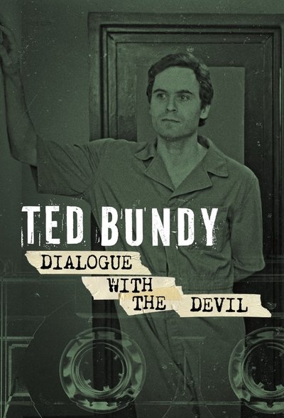 Póster de Ted Bundy: Dialogue with the Devil