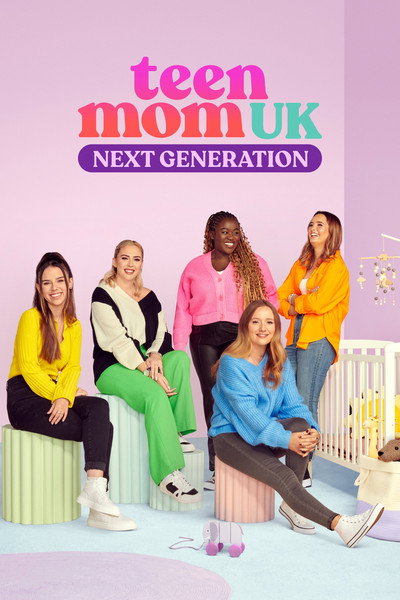 Póster de Teen Mom UK: Next Generation