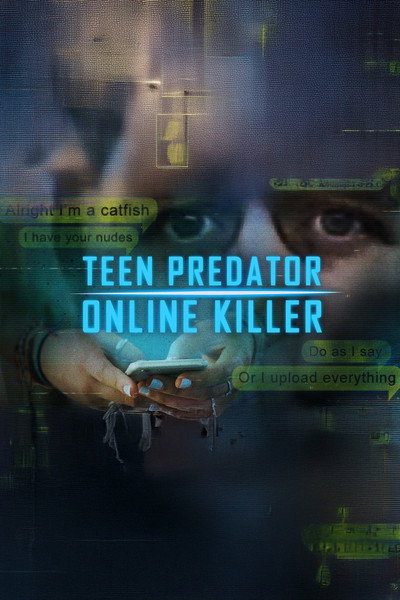 Póster de Teen Predator/Online Killer