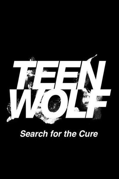 Póster de Teen Wolf: Search for a Cure
