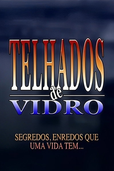 Póster de Telhados de Vidro
