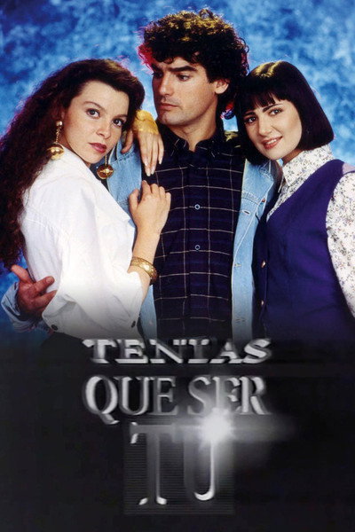 Póster de Tenías que ser tú