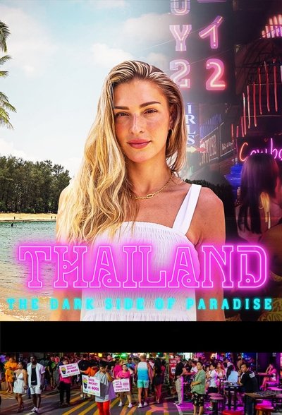 Póster de Thailand: The Dark Side of Paradise