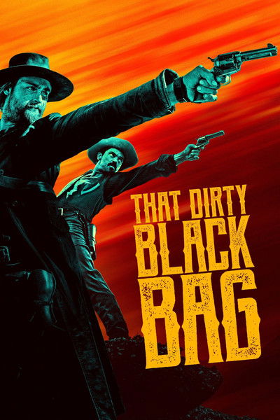 Póster de That Dirty Black Bag