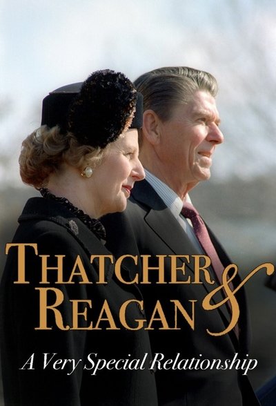 Póster de Thatcher & Reagan: A Very Special Relationship