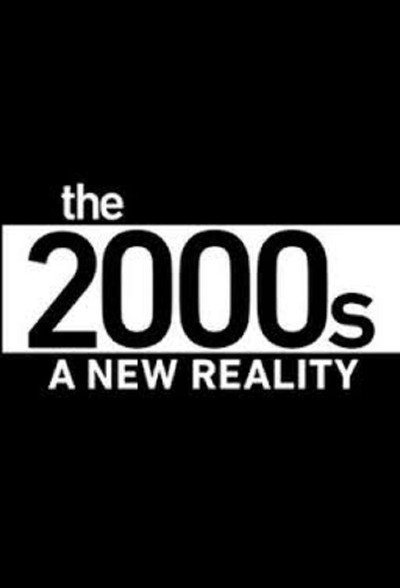 Póster de The 2000's: A New Reality