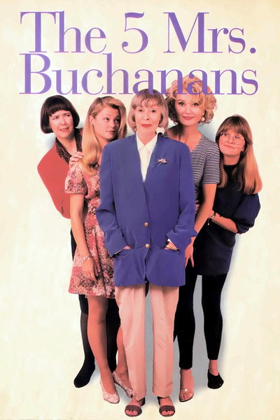 Póster de The 5 Mrs. Buchanans
