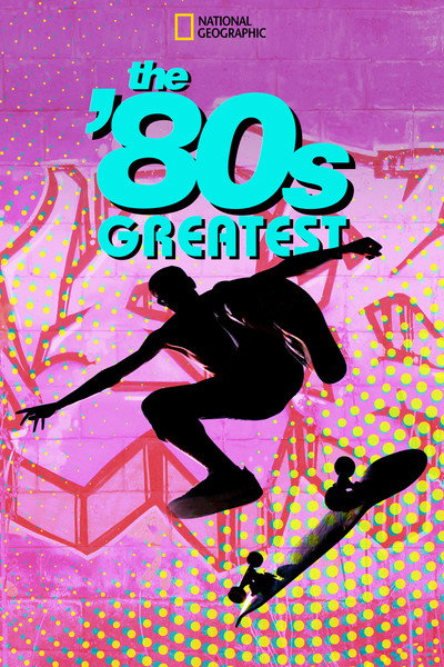 Póster de The '80s Greatest