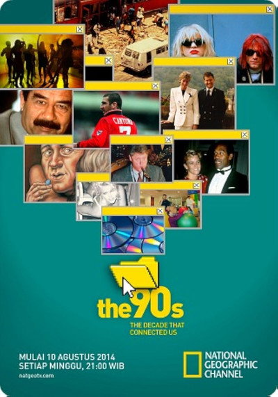 Póster de The 90s: The Decade That Connected Us