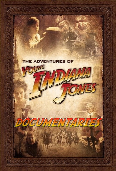 Póster de The Adventures of Young Indiana Jones Documentaries