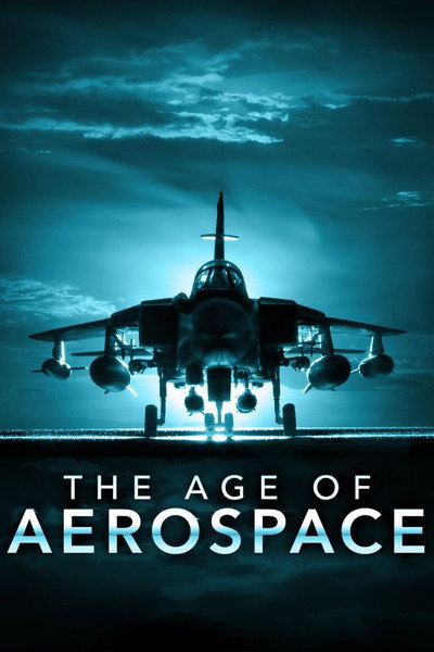Póster de The Age of Aerospace