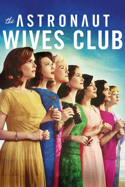 Póster de The Astronaut Wives Club