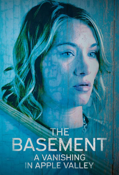 Póster de The Basement: A Vanishing in Apple Valley