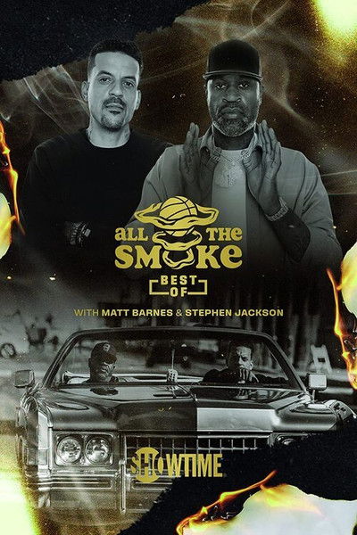 Póster de The Best of All the Smoke with Matt Barnes and Stephen Jackson