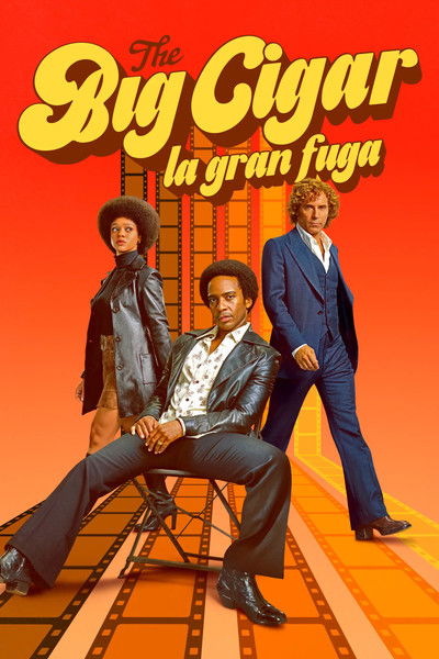Póster de The Big Cigar: La gran fuga