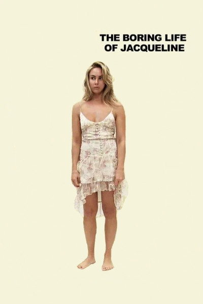 Póster de The Boring Life of Jacqueline