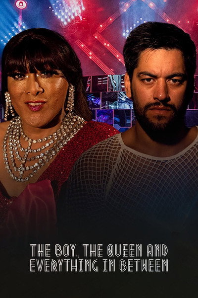 Póster de The Boy, the Queen & Everything in Between