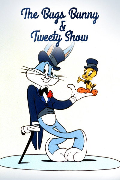Póster de The Bugs Bunny and Tweety Show