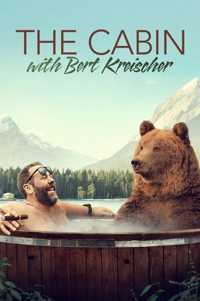 Póster de The Cabin with Bert Kreischer