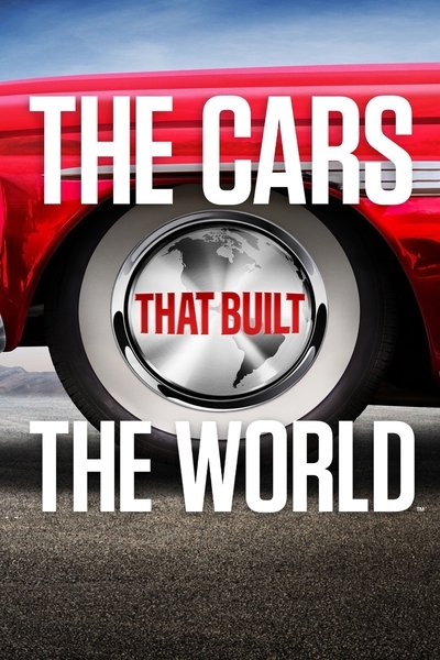 Póster de The Cars That Made the World
