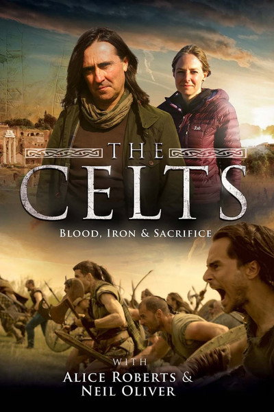 Póster de The Celts: Blood, Iron and Sacrifice