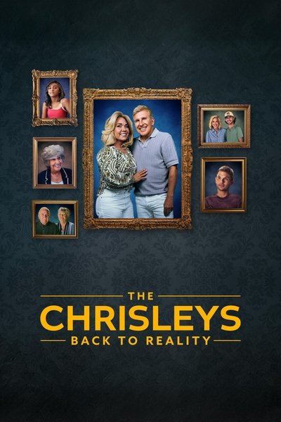 Póster de The Chrisleys: Back to Reality