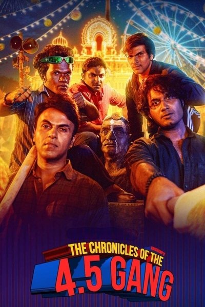 Póster de The Chronicles of the 4.5 Gang - Sambhava Vivaranam Nalarasangham