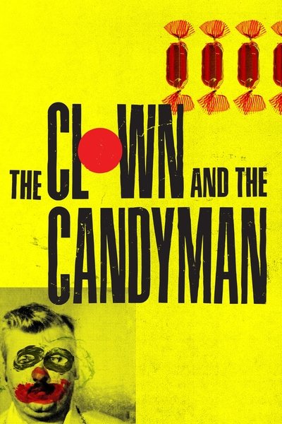 Póster de The Clown and the Candyman