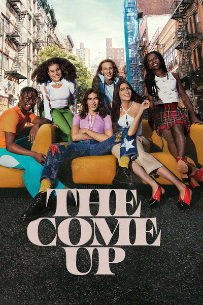 Póster de The Come Up