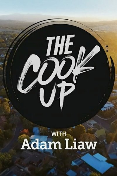 Póster de The Cook Up with Adam Liaw