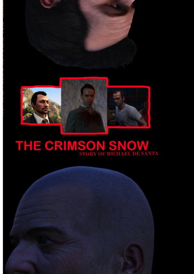 Póster de The Crimson Snow: Story of Michael De Santa