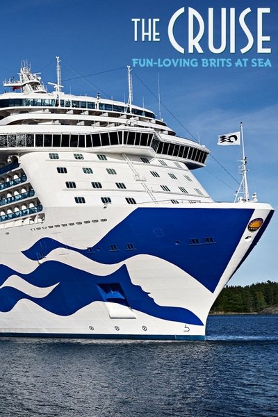 Póster de The Cruise: Fun-Loving Brits at Sea