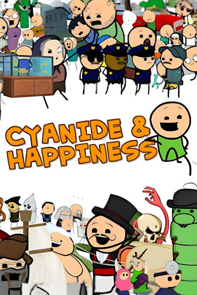 Póster de The Cyanide & Happiness Show