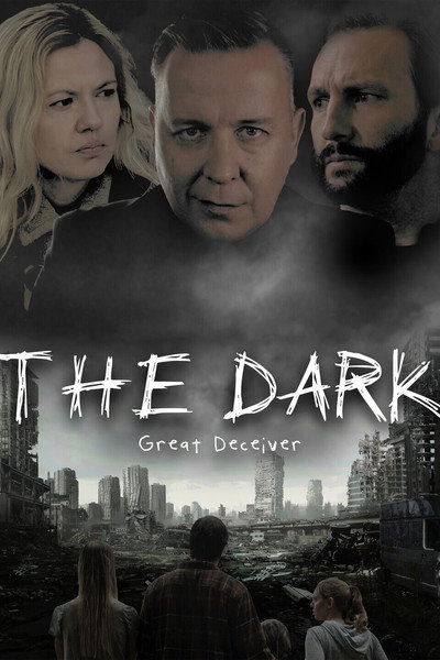 Póster de The Dark: The Great Deceiver