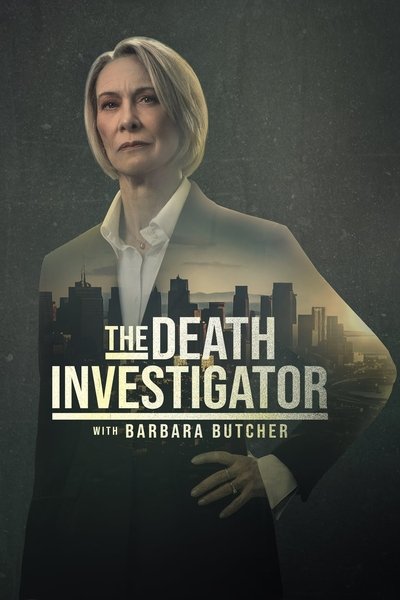 Póster de The Death Investigator with Barbara Butcher