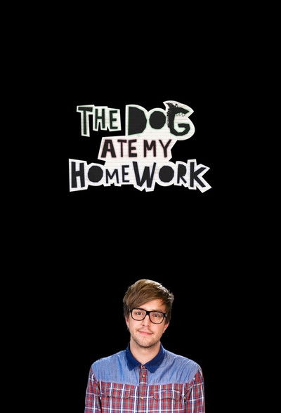 Póster de The Dog Ate My Homework