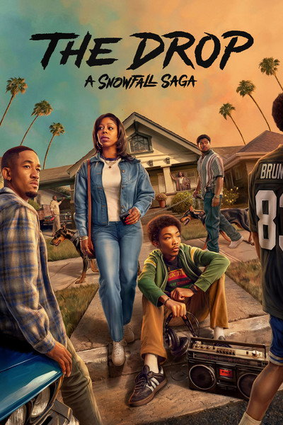 Póster de The Drop: A Snowfall Saga