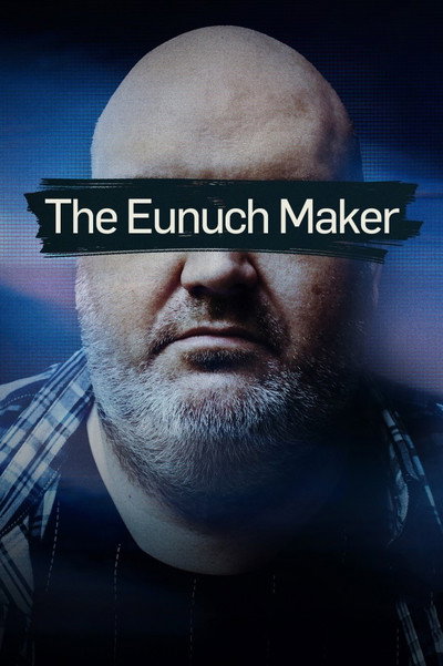 Póster de The Eunuch Maker
