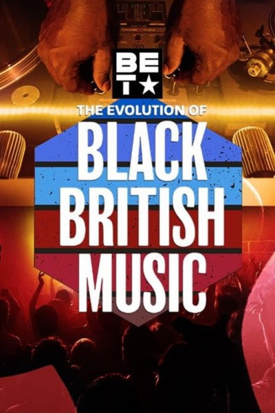 Póster de The Evolution of Black British Music