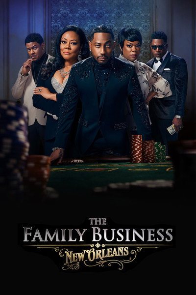 Póster de The Family Business: New Orleans
