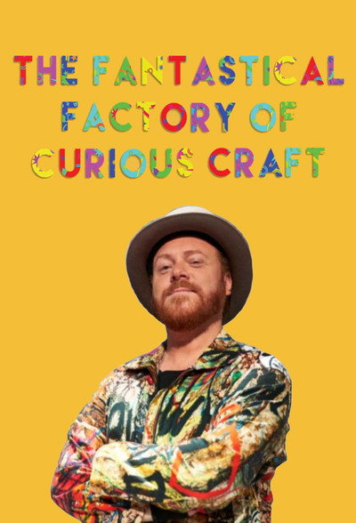 Póster de The Fantastical Factory of Curious Craft