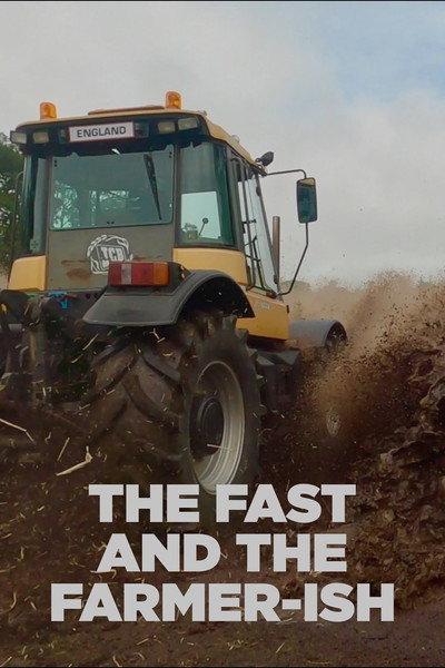 Póster de The Fast and the Farmer-ish