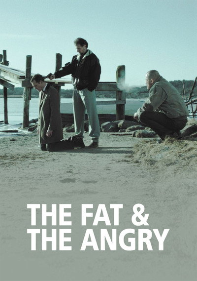Póster de The Fat and the Angry