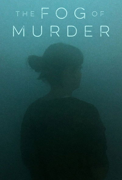 Póster de The Fog of Murder