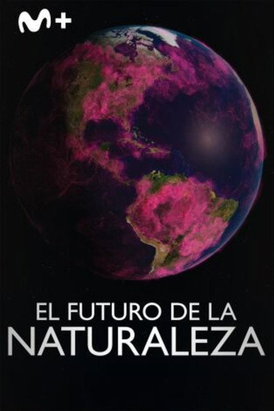 Póster de The Future of Nature